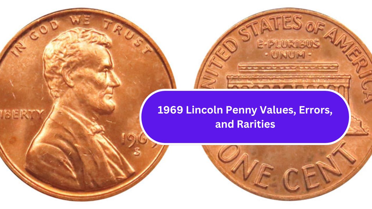 1969 Lincoln Penny Values, Errors, and Rarities