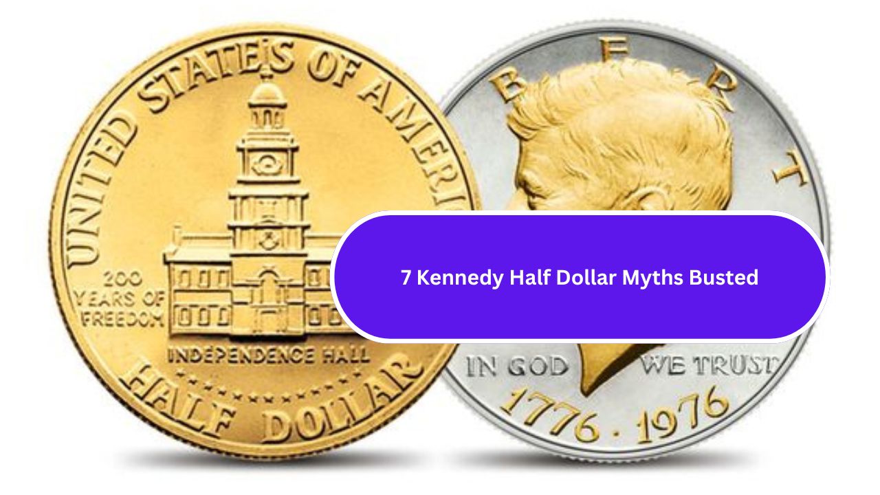 Uncover the truth behind 7 common myths about the Kennedy Half Dollar. Learn what's real and what’s not about this iconic coin!