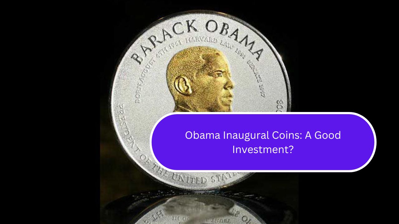 Obama Inaugural Coins: A Good Investment?