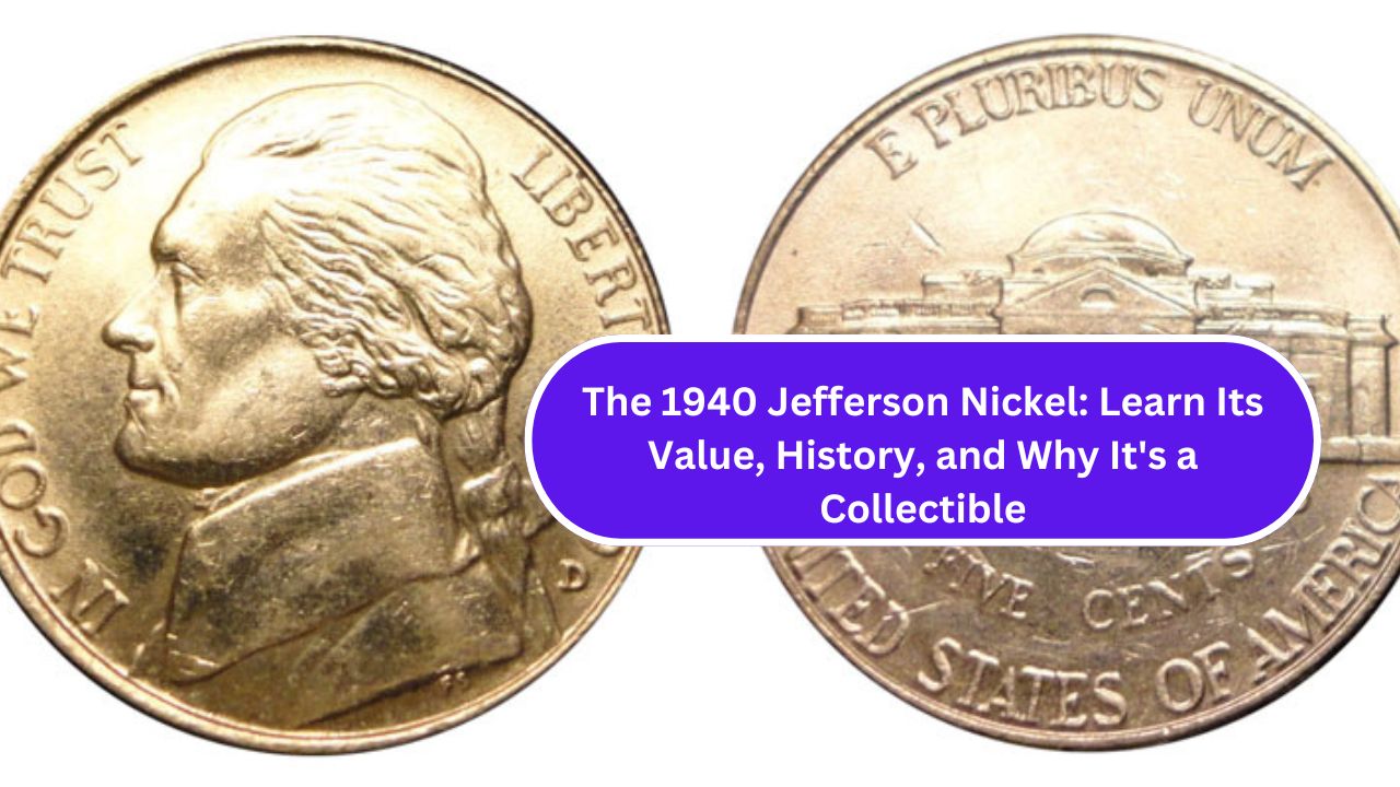 1940 Jefferson Nickel: