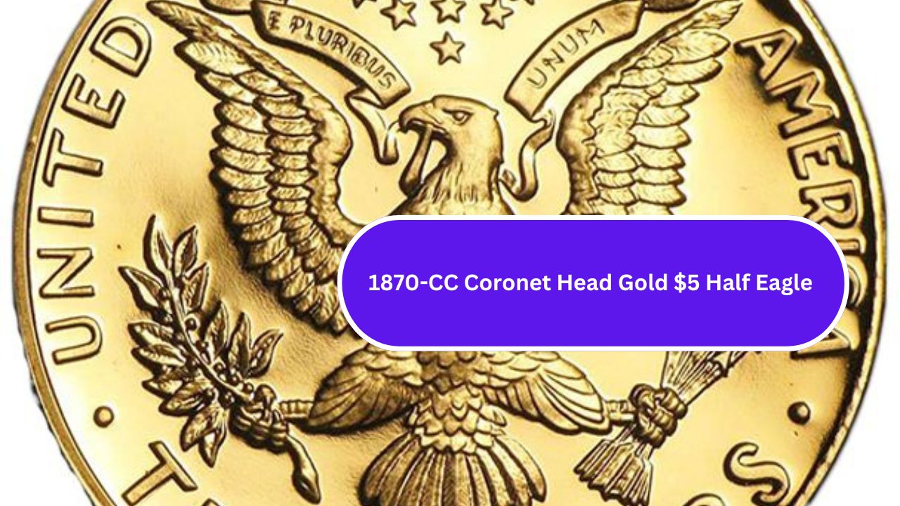 1870-CC Coronet Head Gold $5 Half Eagle